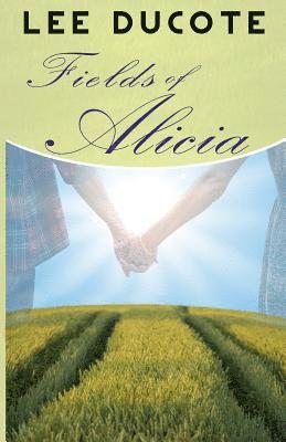 Fields of Alicia 1