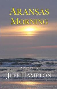 bokomslag Aransas Morning