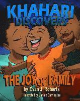 bokomslag Khahari Discovers: The Joy of Family