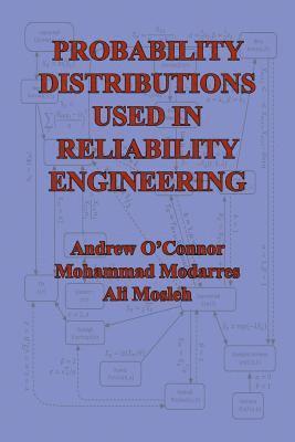 Probability Distributions Used in Reliability Engineering 1