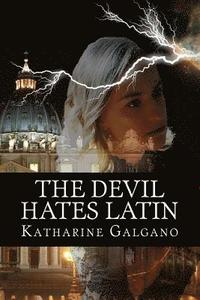 bokomslag The Devil Hates Latin