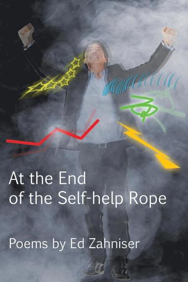 bokomslag At the End of the Self-Help Rope