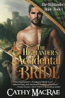 The Highlander's Accidental Bride 1