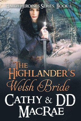 The Highlander's Welsh Bride 1