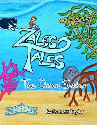 bokomslag Zale's Tales: The Ocean Seeker