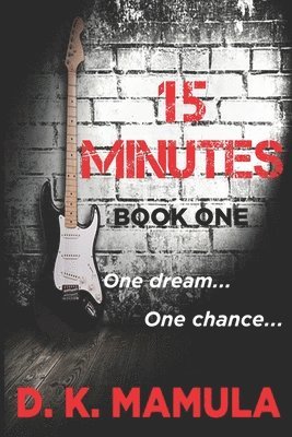 D. K. Mamula, D. K. Mamula - 15 Minutes: Book One, Häftad