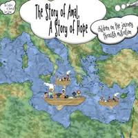 bokomslag The Story of Amal, The Story of Hope: The Trotters of Tweeville Go Global!