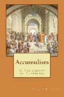 bokomslag Accumulism: A Philosophy of Learning