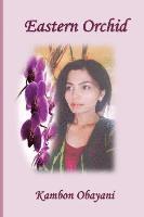 Kambon Obayani - Eastern Orchid, Häftad