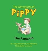 bokomslag The Adventures of Pippy: The Pangolin