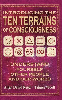 bokomslag Introducing The Ten Terrains Of Consciousness