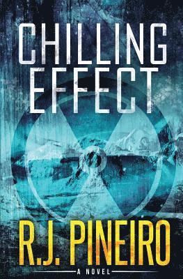 bokomslag Chilling Effect: A Global Climate Thriller