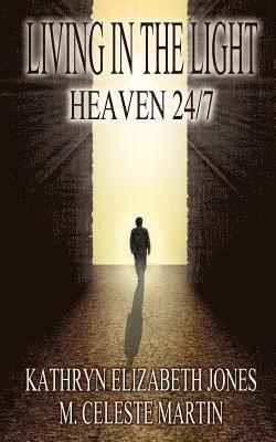 M Celeste Martin, Kathryn Elizabeth Jones, M. Celeste Martin - Living in the Light, Häftad