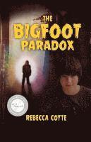 Rebecca Coyte - The Bigfoot Paradox, Häftad