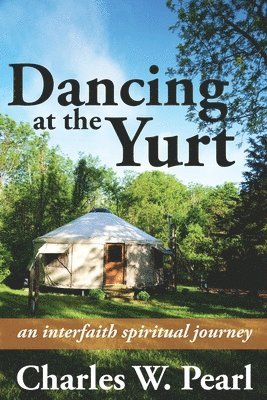 Dancing at the Yurt 1