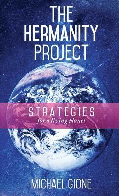 Michael Gione - Hermanity Project, Inbunden
