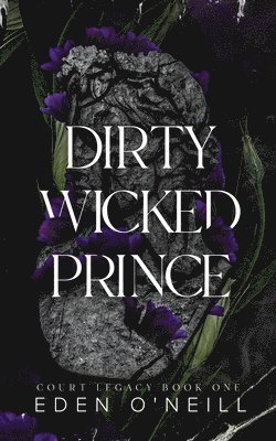 bokomslag Dirty Wicked Prince