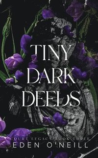 bokomslag Tiny Dark Deeds