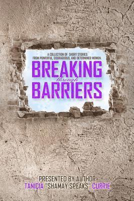 Breaking Through Barriers 1