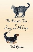 The Fantastic Tails of Sammy and Mr. Chips 1