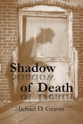 Shadow of Death 1