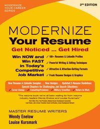 bokomslag Modernize Your Resume: Get Noticed ... Get Hired