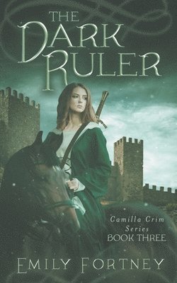 Emily Fortney - The Dark Ruler, Häftad