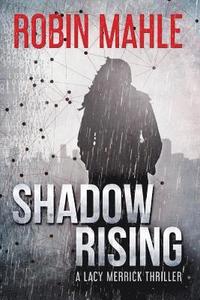 bokomslag Shadow Rising