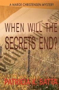 When Will the Secrets End? 1