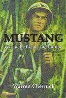 bokomslag Mustang: War in the Pacific and Europe