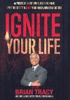 Nick Nanton, Jw Dicks - Ignite Your Life, Inbunden