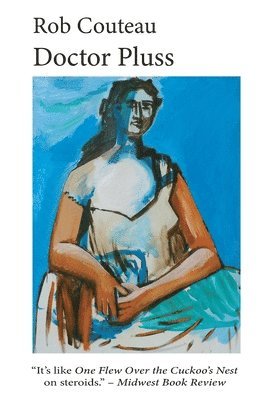 Rob Couteau - Doctor Pluss (Third, Revised Edition), Häftad