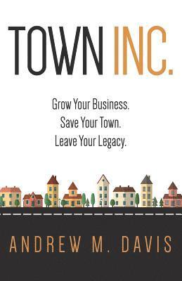 Town INC. 1