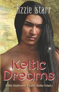 bokomslag Keltic Dreams: Double Keltic Triad 5