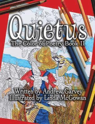 Andrew Ray Garvey - Quietus: The Color of Poetry II, Häftad