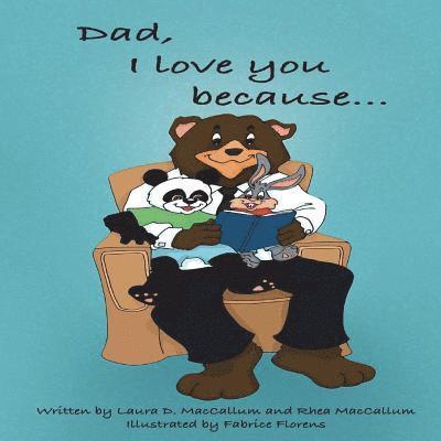 Dad, I Love You Because... 1