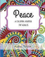 bokomslag Peace: A Coloring Journal for Adults