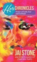 bokomslag Her Chronicles: Stories of Faith, Fear and Fortitude, Volume 1