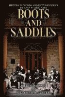 bokomslag Boots & Saddles: Life in Dakota with General Custer