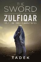 bokomslag The Sword Of Zulfiqar: Out Of The Darkness