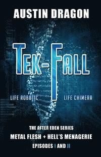 bokomslag Tek-Fall (The After Eden Series)