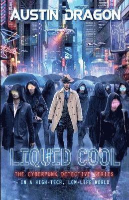 Austin Dragon - Liquid Cool (Liquid Cool Book 1), Häftad