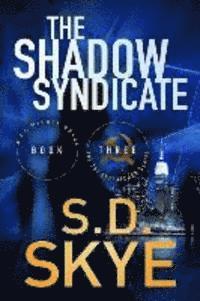 bokomslag The Shadow Syndicate