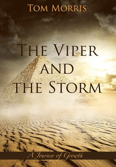 Tom Morris - Viper and the Storm, Inbunden