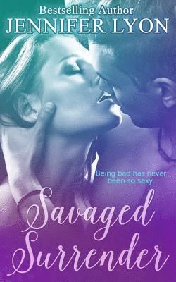 Savaged Surrender 1