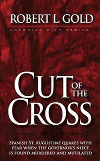 bokomslag Cut of the Cross