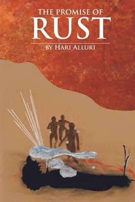 Hari Alluri - Promise of Rust, Häftad
