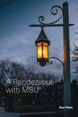 bokomslag Rendezvous With Msu