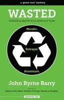 Wasted: Murder in the Recycle Berkeley Yard 1