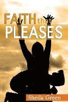 Faith That Pleases 1